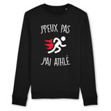 Sweat Adulte J'peux pas j'ai athlé 