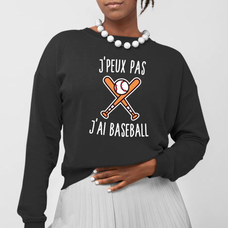 Sweat Adulte J'peux pas j'ai baseball Noir