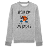 Sweat Adulte J'peux pas j'ai basket 