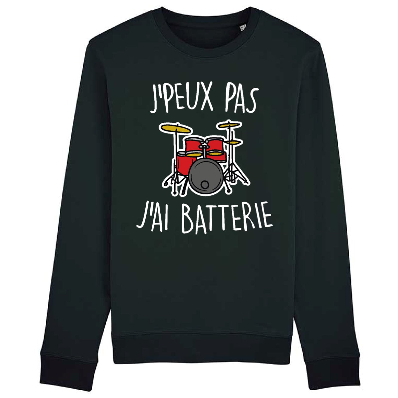 Sweat Adulte J'peux pas j'ai batterie 