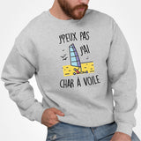 Sweat Adulte J'peux pas j'ai char à voile Gris