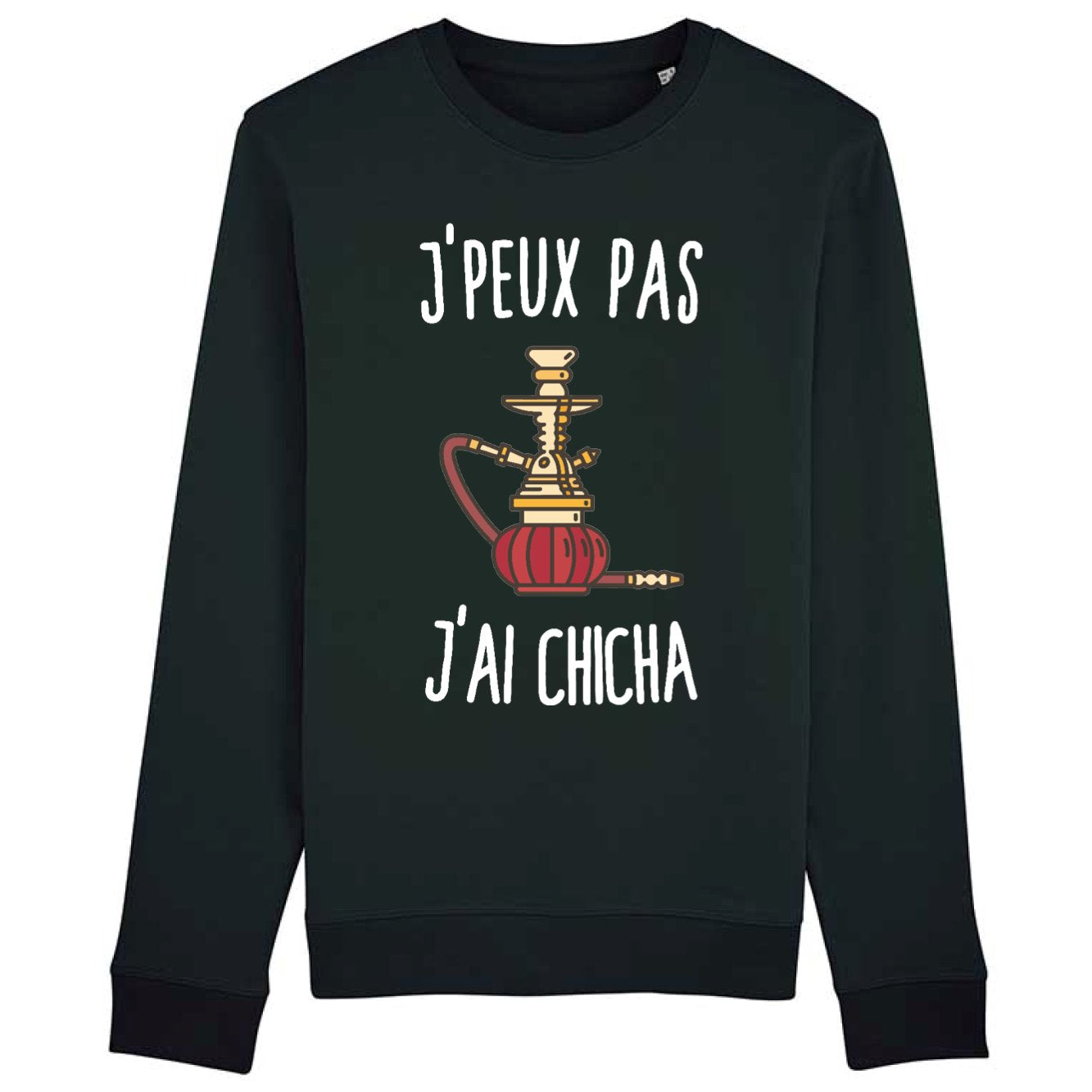 Sweat Adulte J'peux pas j'ai chicha 