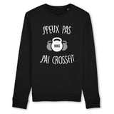 Sweat Adulte J'peux pas j'ai crossfit 