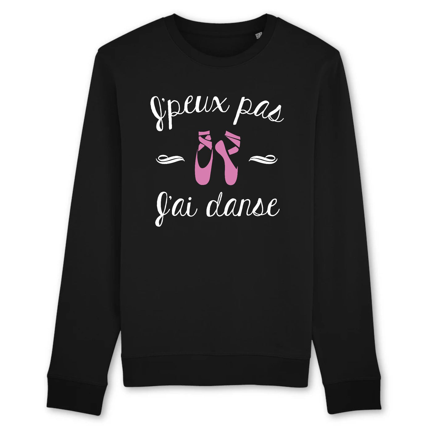 Sweat Adulte J'peux pas j'ai danse 