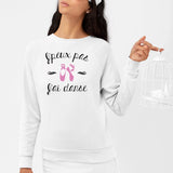 Sweat Adulte J'peux pas j'ai danse Blanc