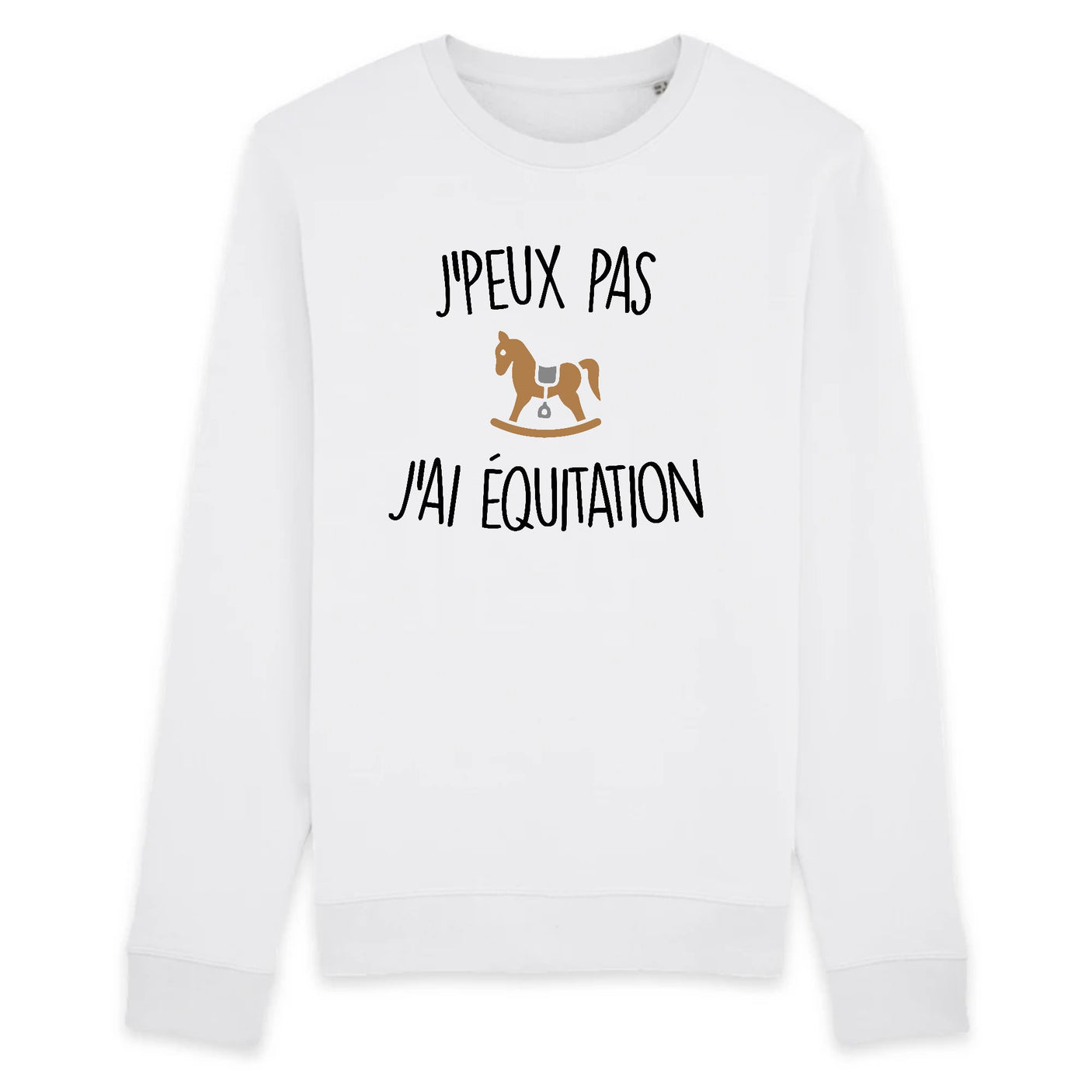 Sweat Adulte J'peux pas j'ai équitation 