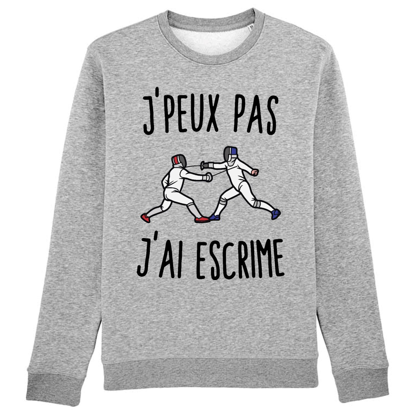 Sweat Adulte J'peux pas j'ai escrime 