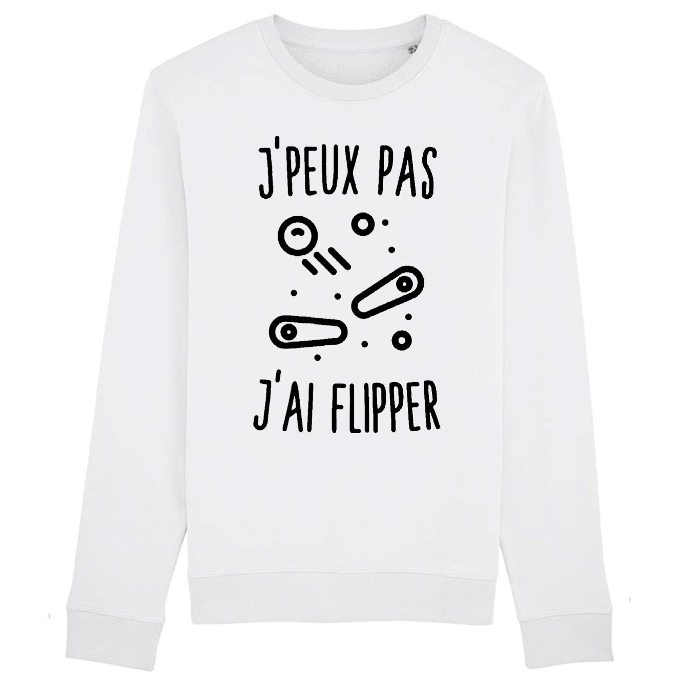 Sweat Adulte J'peux pas j'ai flipper 