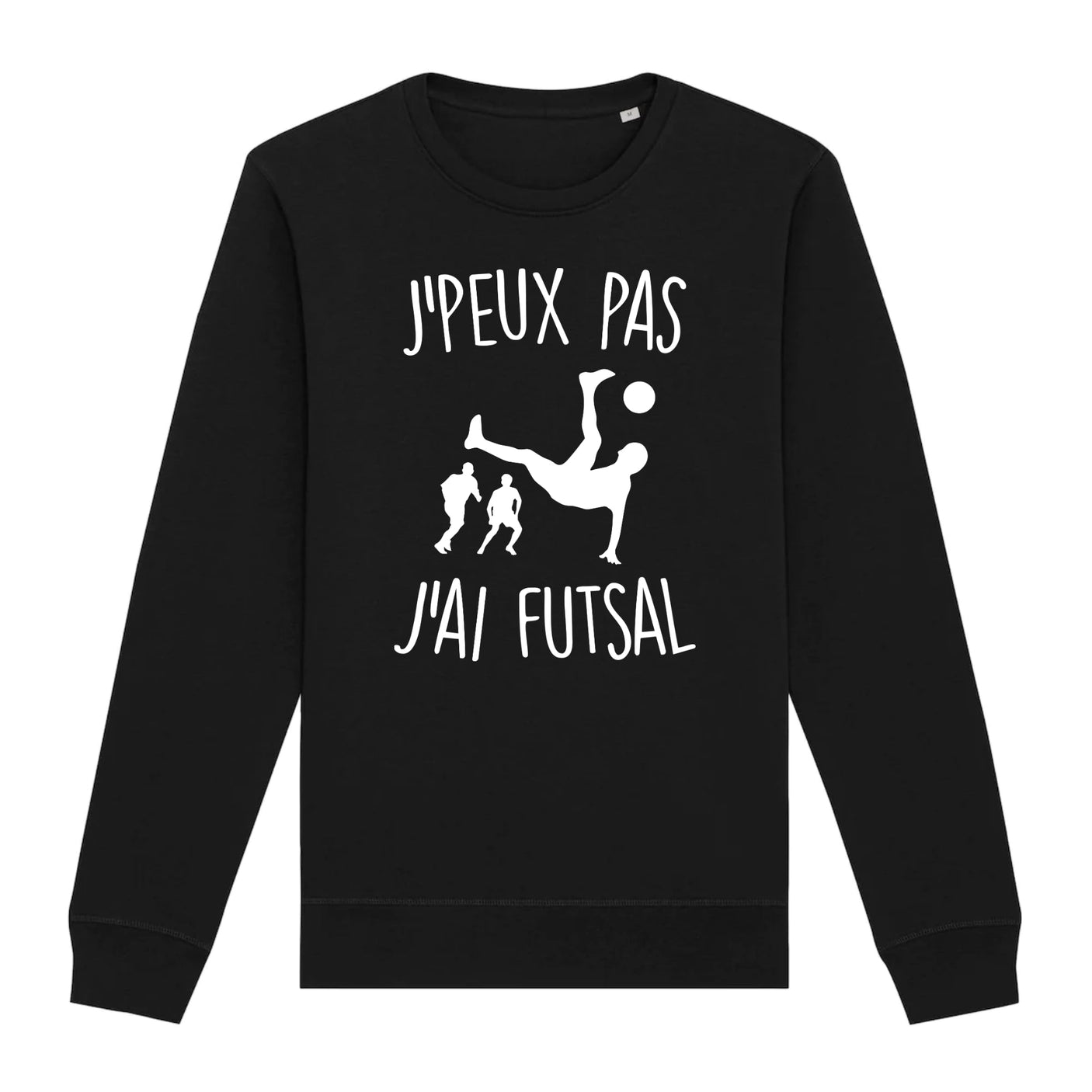 Sweat Adulte J'peux pas j'ai futsal 