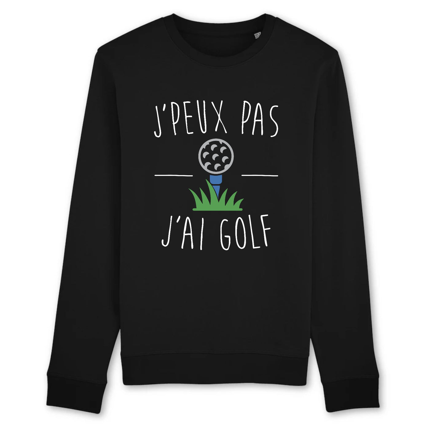 Sweat Adulte J'peux pas j'ai golf 