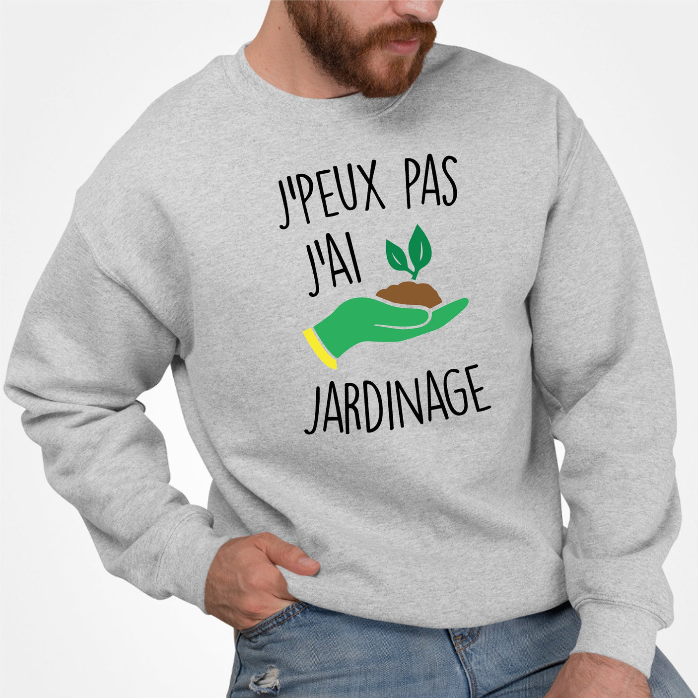 Sweat Adulte J'peux pas j'ai jardinage Gris