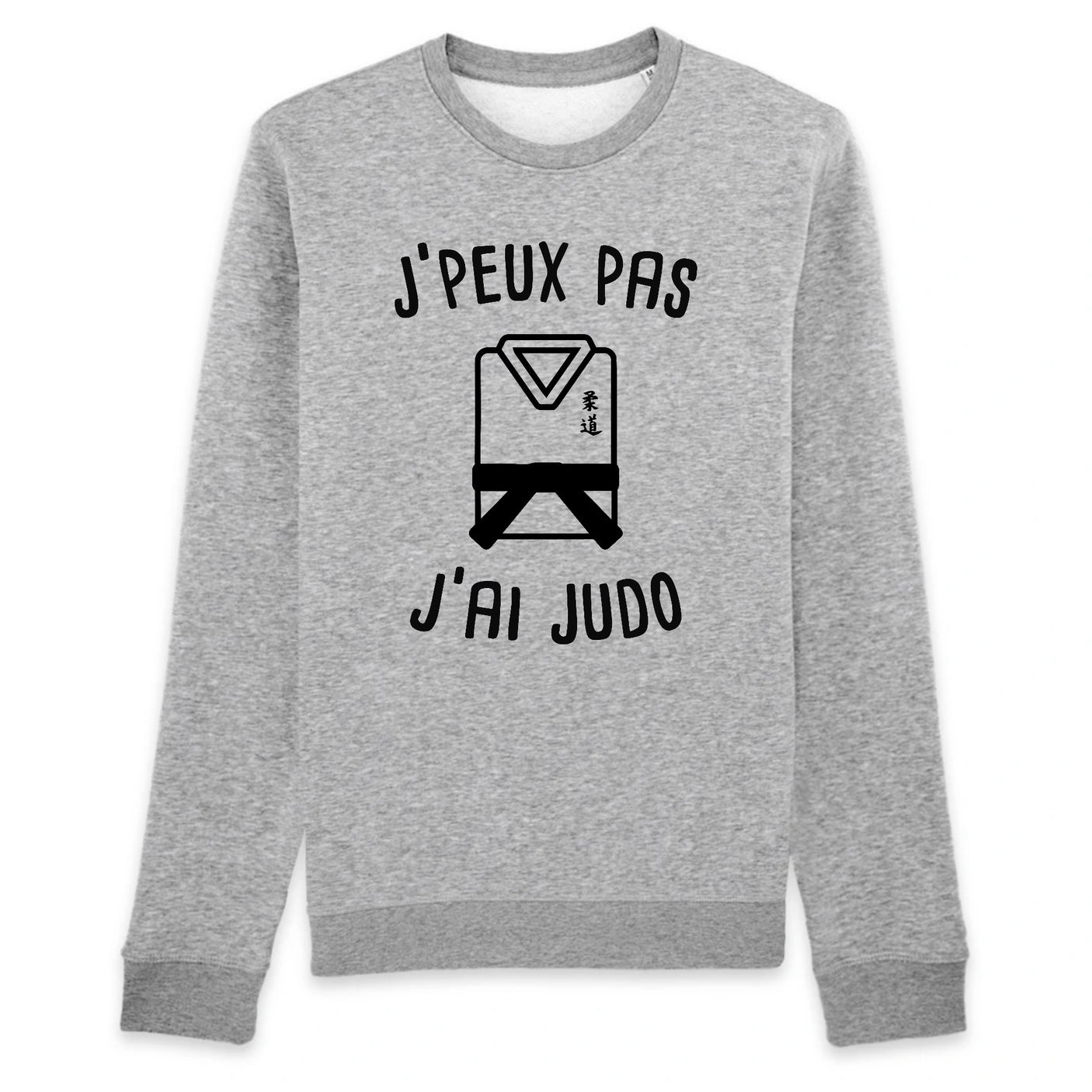 Sweat Adulte J'peux pas j'ai judo 