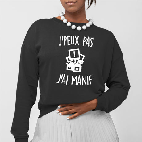 Sweat Adulte J'peux pas j'ai manif Noir