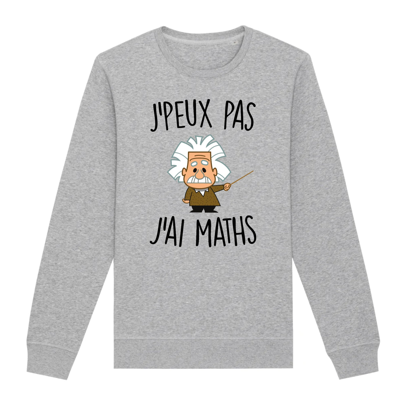 Sweat Adulte J'peux pas j'ai maths 