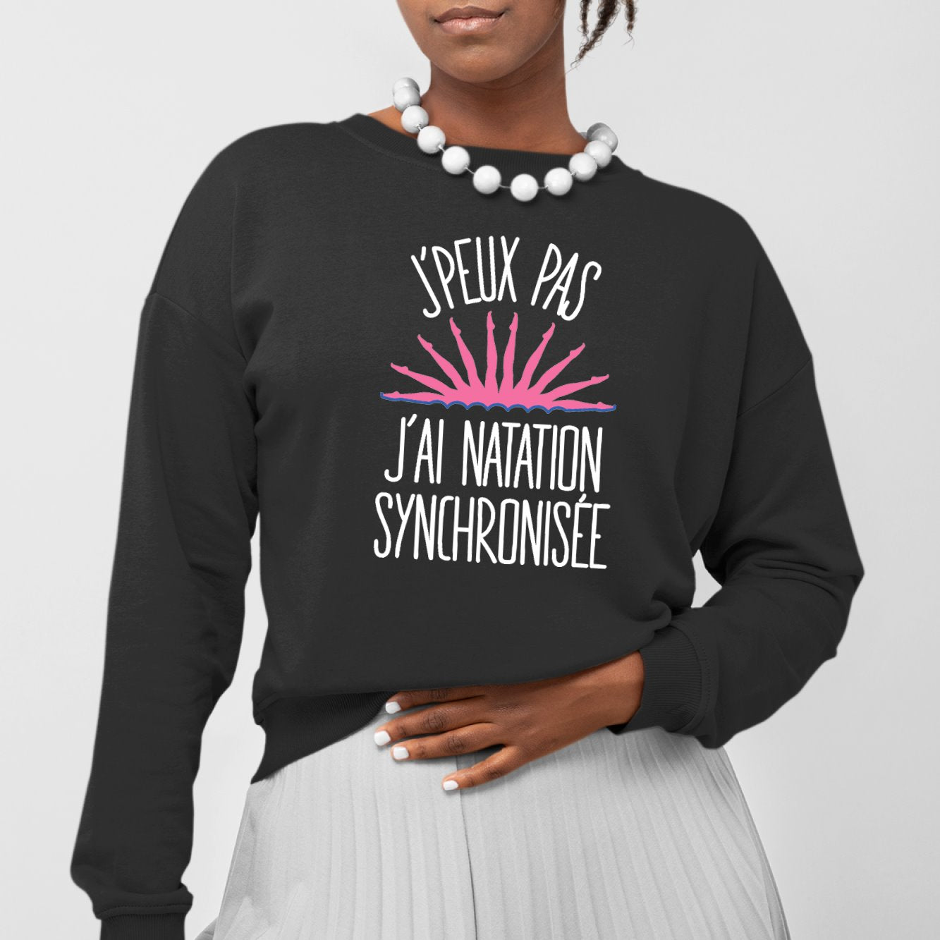 Sweat Adulte J'peux pas j'ai natation synchronisée Noir