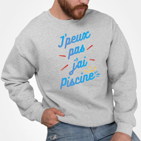 Sweat Adulte J'peux pas j'ai piscine Gris