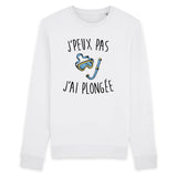 Sweat Adulte J'peux pas j'ai plongée 