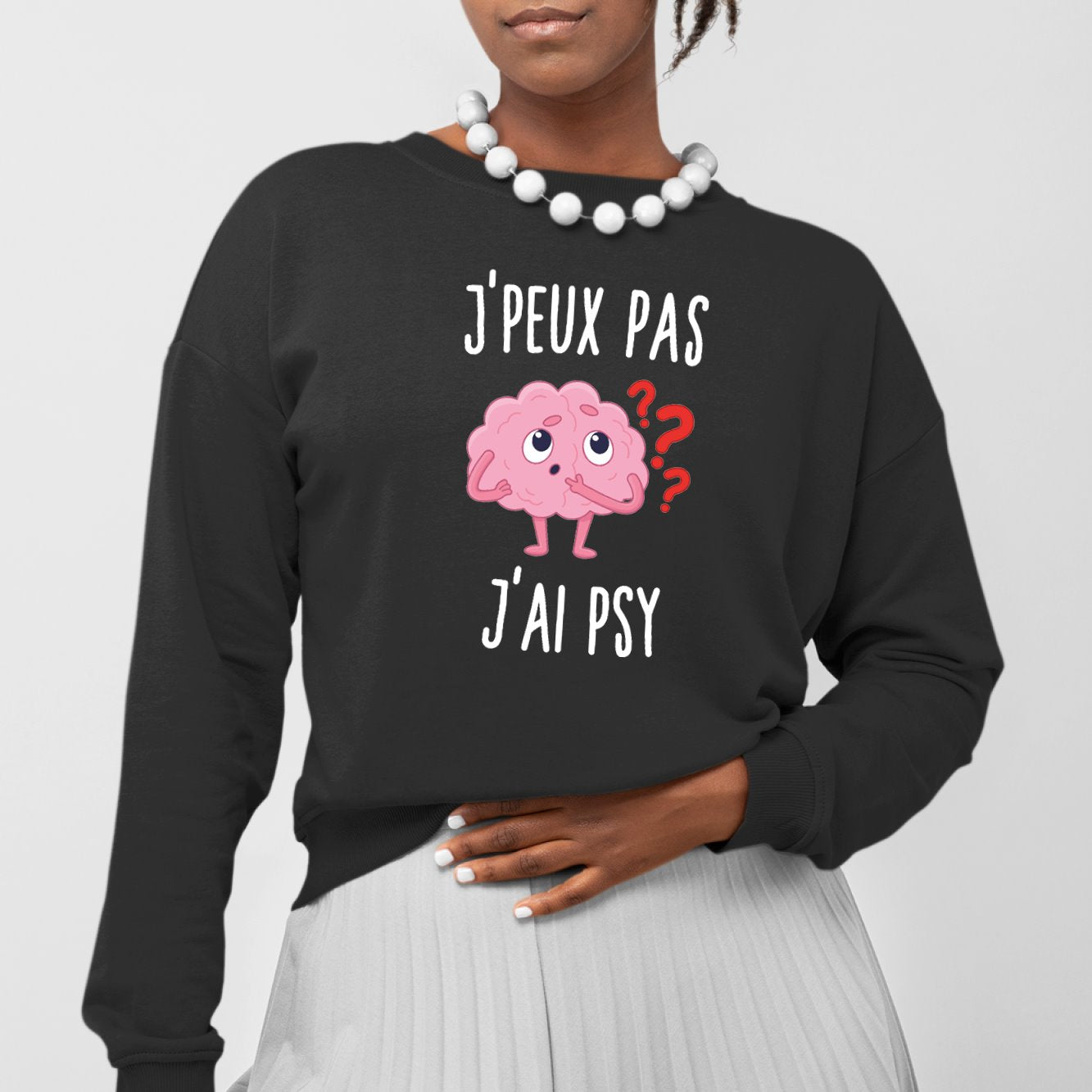 Sweat Adulte J'peux pas j'ai psy Noir