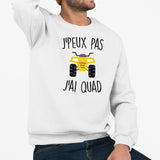 Sweat Adulte J'peux pas j'ai quad Blanc