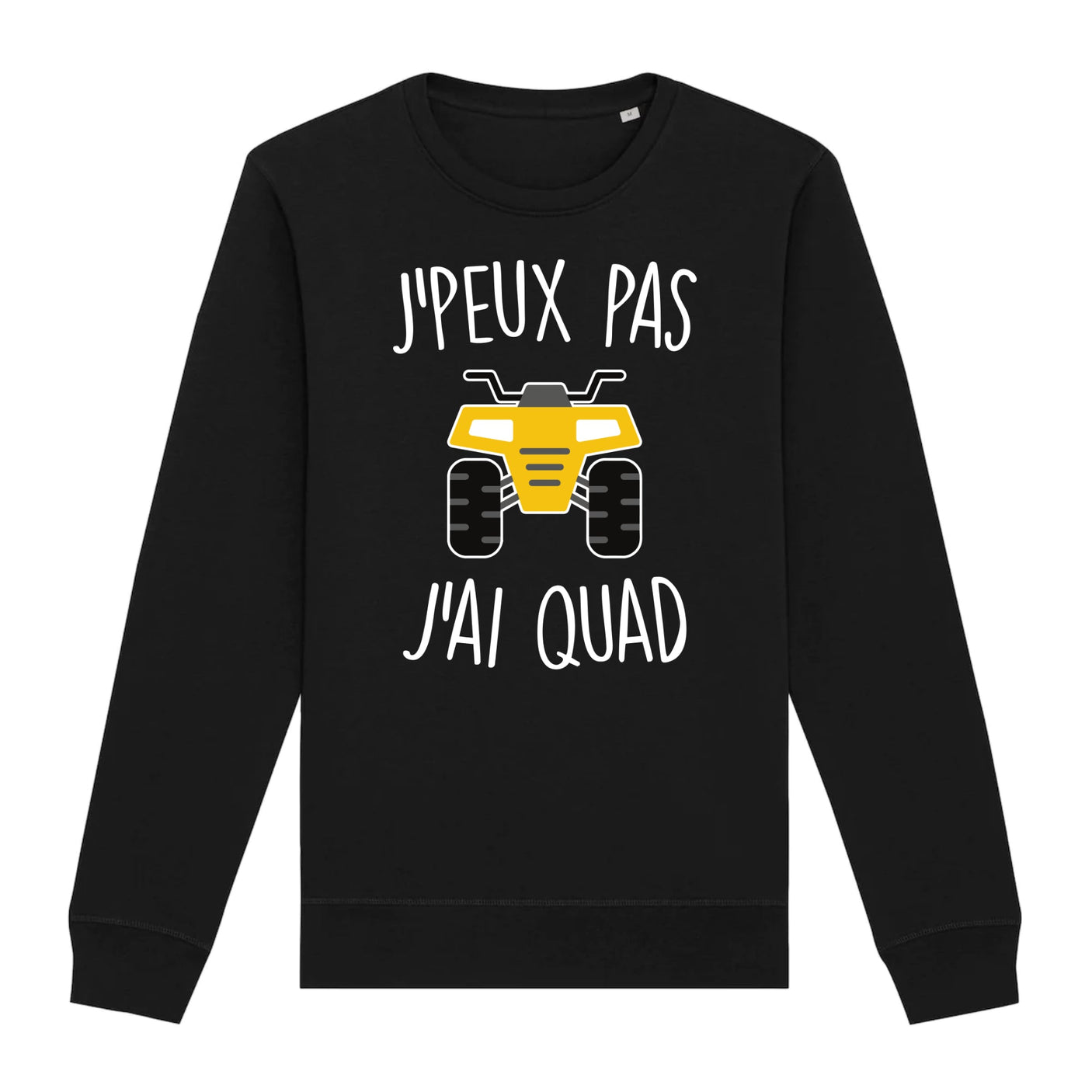 Sweat Adulte J'peux pas j'ai quad 