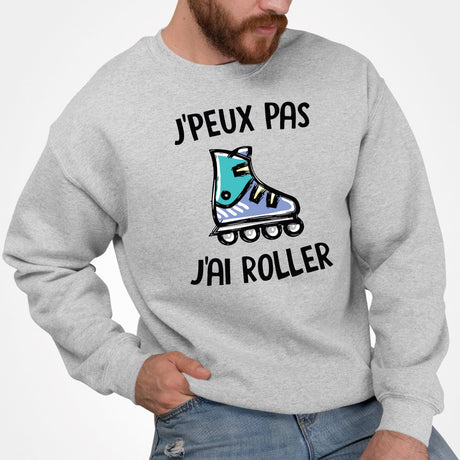 Sweat Adulte J'peux pas j'ai roller Gris