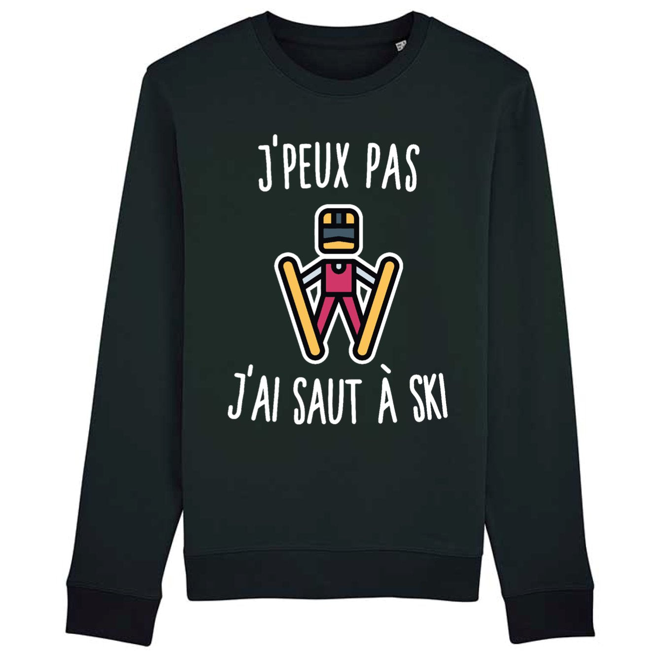 Sweat Adulte J'peux pas j'ai saut à ski 