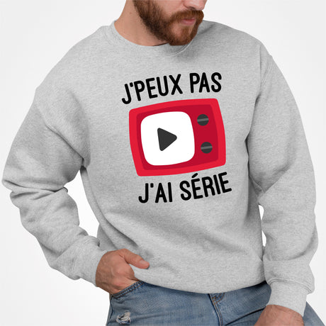 Sweat Adulte J'peux pas j'ai série Gris