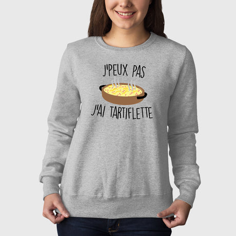 Sweat Adulte J'peux pas j'ai tartiflette Gris