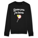 Sweat Adulte J'peux pas j'ai tennis 