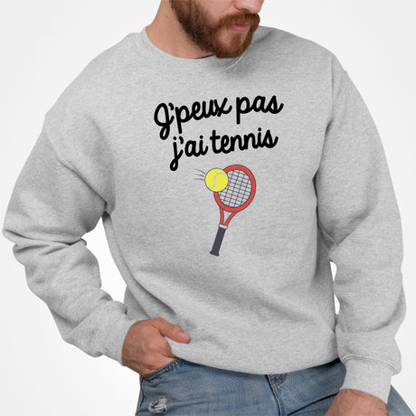 Sweat Adulte J'peux pas j'ai tennis Gris