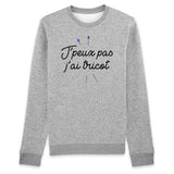 Sweat Adulte J'peux pas j'ai tricot 