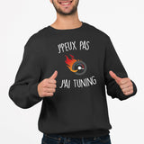 Sweat Adulte J'peux pas j'ai tuning Noir