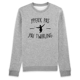 Sweat Adulte J'peux pas j'ai twirling 