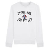 Sweat Adulte J'peux pas j'ai volley 