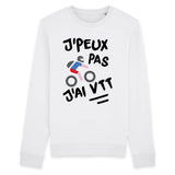 Sweat Adulte J'peux pas j'ai VTT 