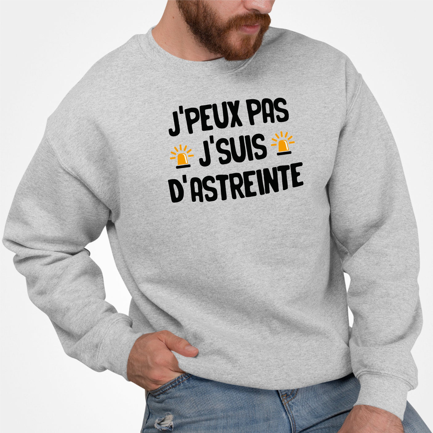 Sweat Adulte J'peux pas j'suis d'astreinte Gris