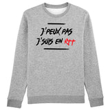 Sweat Adulte J'peux pas j'suis en RTT 