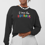 Sweat Adulte J'veux des bonbons Noir