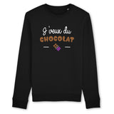 Sweat Adulte J'veux du chocolat 