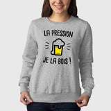 Sweat Adulte La pression je la bois Gris