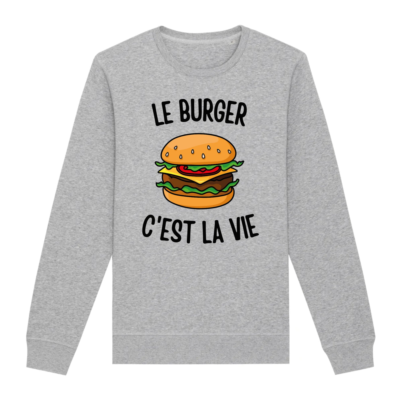 Sweat Adulte Le burger c'est la vie 