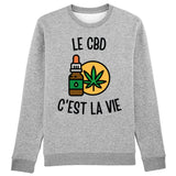 Sweat Adulte Le CBD c'est la vie 