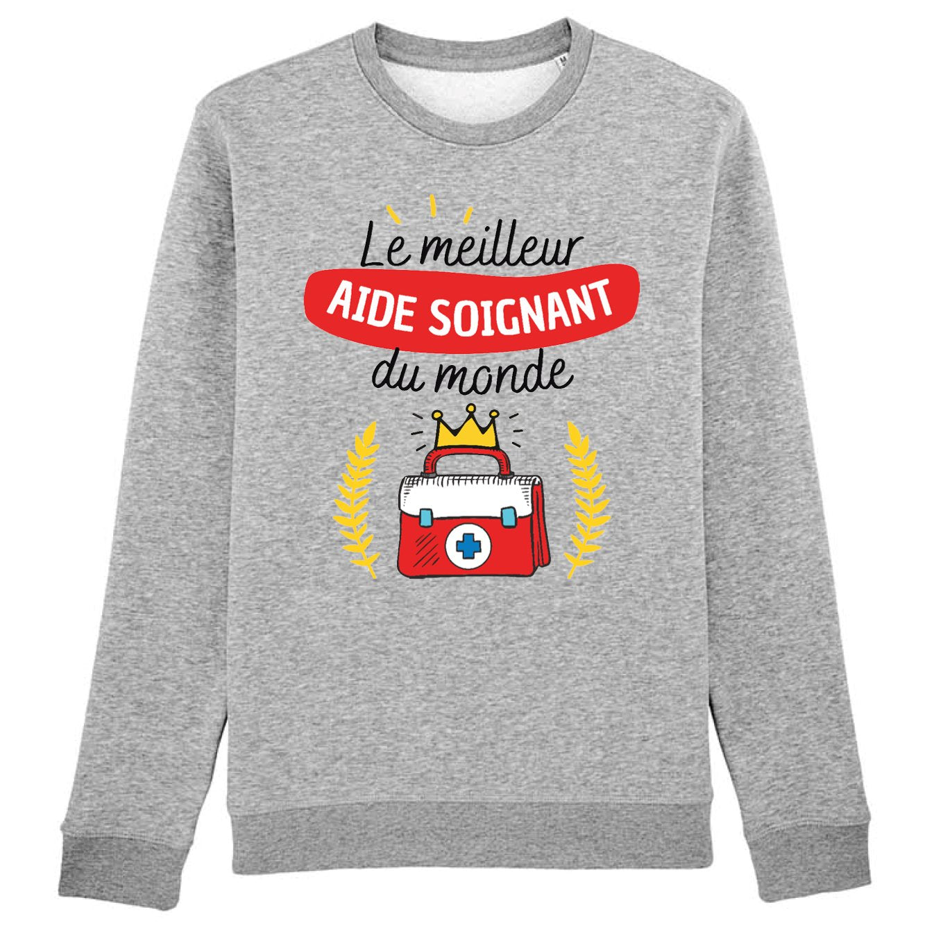 Sweat Adulte Le meilleur aide soignant du monde 