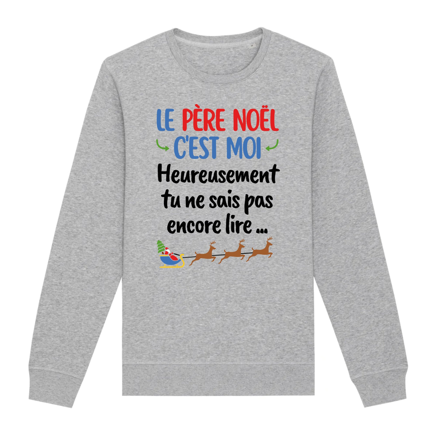 Sweat Adulte Le Père Noël c'est moi 