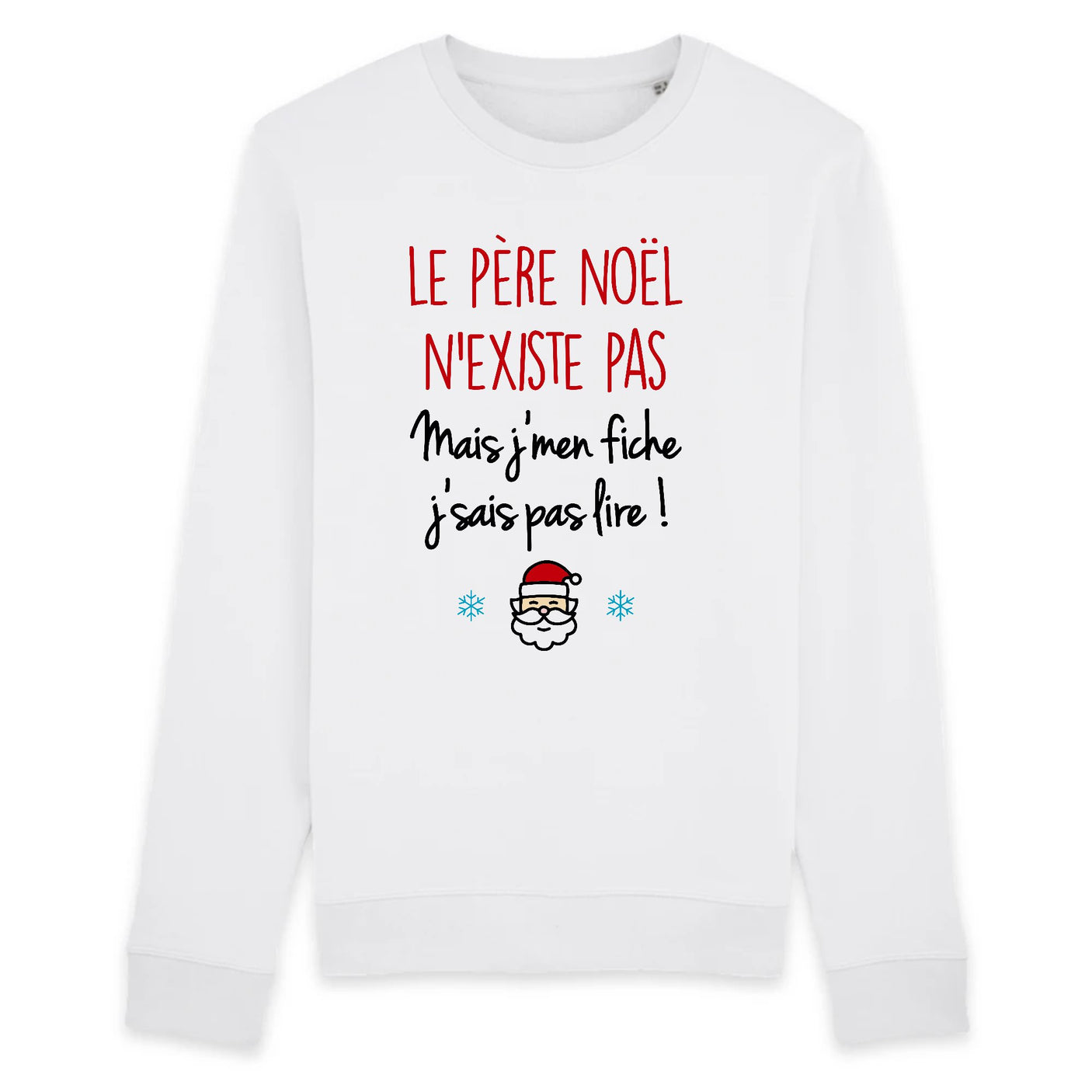 Sweat Adulte Le père noël n'existe pas 