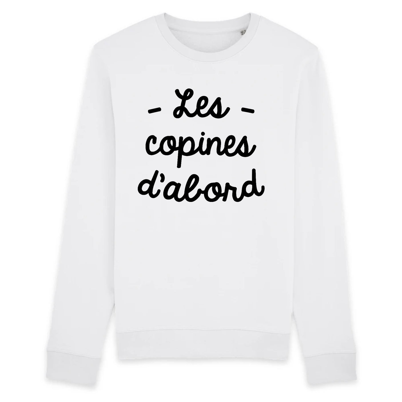 Sweat Adulte Les copines d'abord 