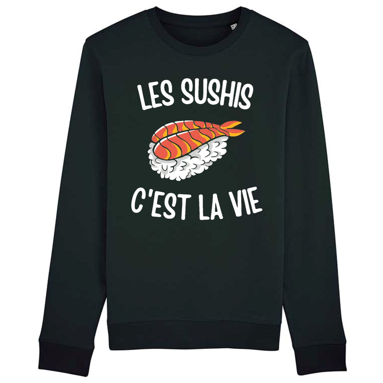 Sweat Adulte Les sushis c'est la vie 