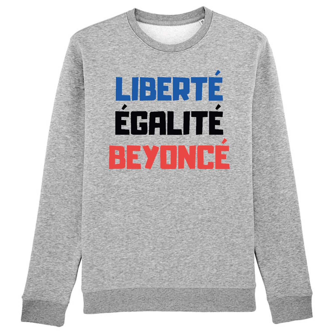 Sweat Adulte Liberté égalité Beyoncé 