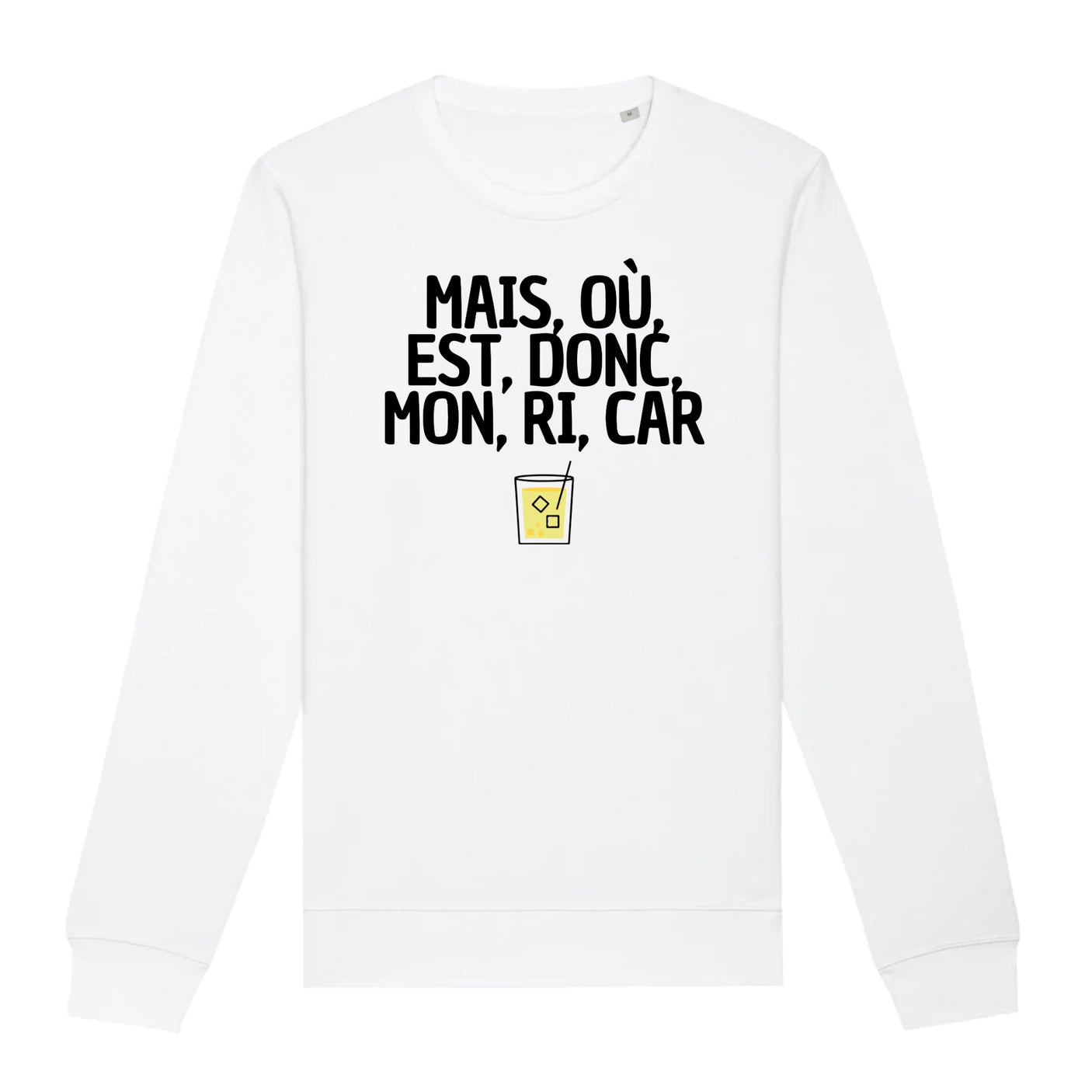 Sweat Adulte Mais, où, est, donc, mon, ri, car 