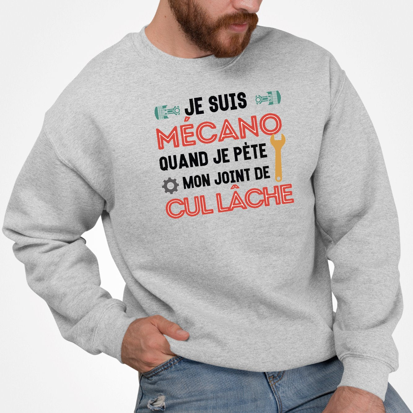 Sweat Adulte Mécano mon joint de cul lâche Gris